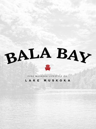The Bala Bay Collection - Pure Muskoka