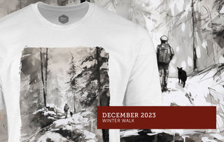 December 2024 - Winter Walk - Pure Muskoka T-Shirt Club