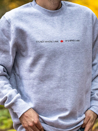 It's Who I Am Crewneck (Unisex)