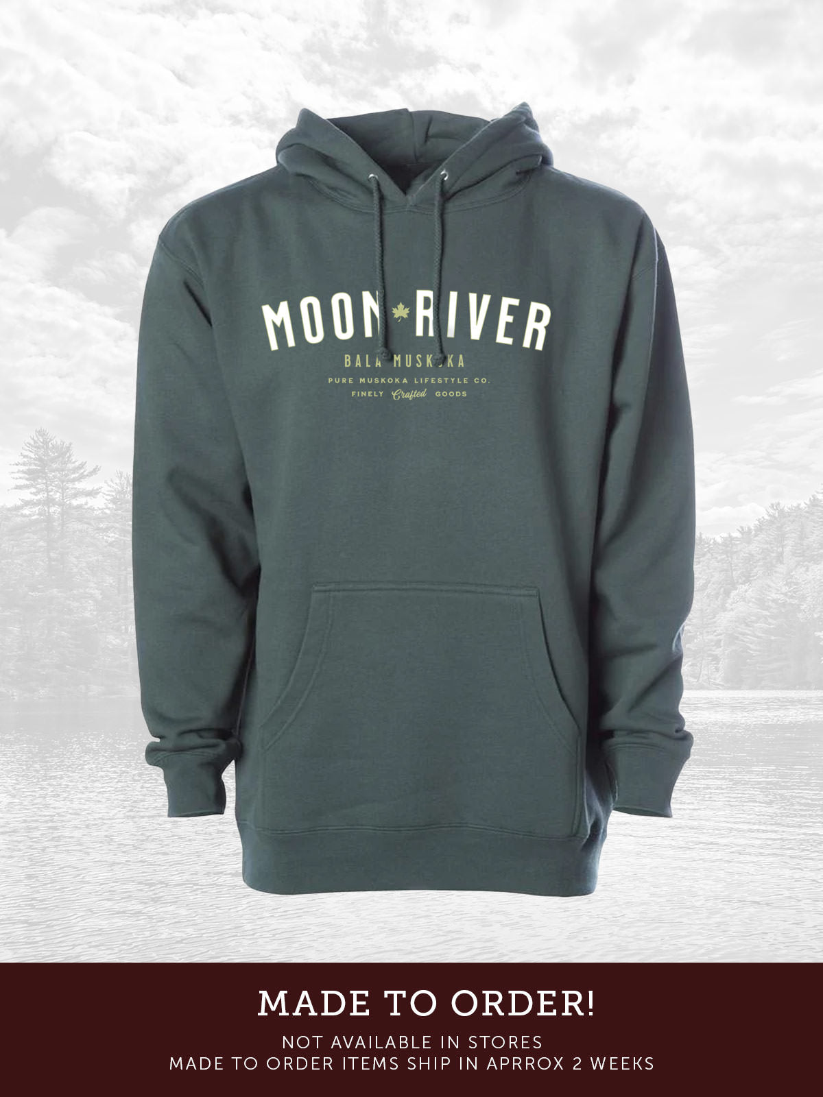 Moon River unisex hoodie in Alpine Green - Pure Muskoka