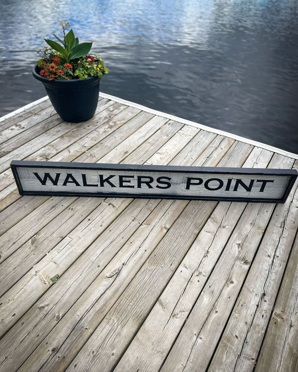 Walkers Point Vintage Wooden Sign